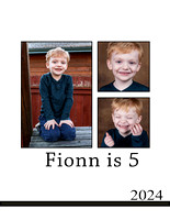 Fionn is 5